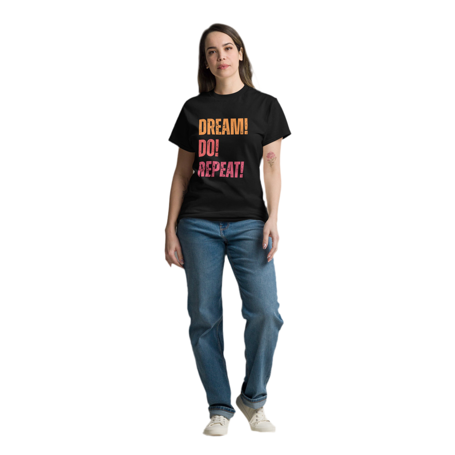 Unisex Classic Tee - Dream! Do! Repeat!