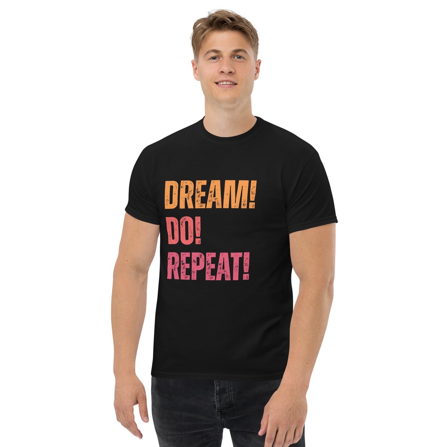 dream do repeat shirt design