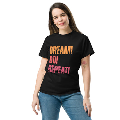 dream do repeat shirt design