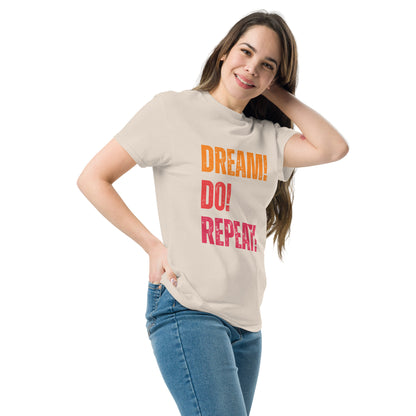 dream do repeat shirt design