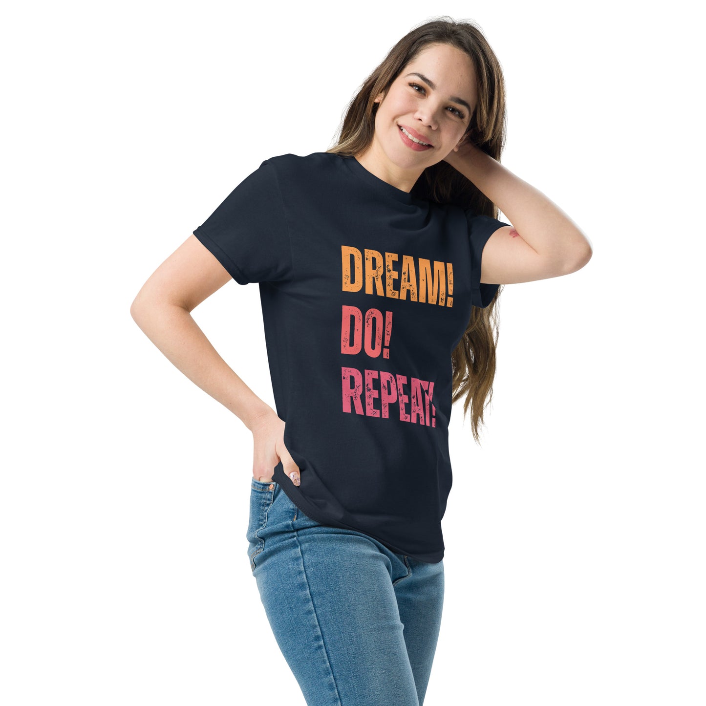 dream do repeat shirt design