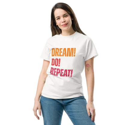 dream do repeat shirt design