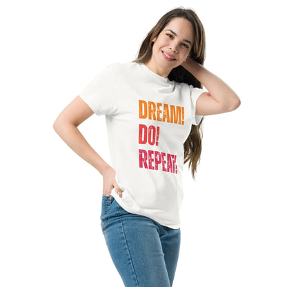 dream do repeat shirt design