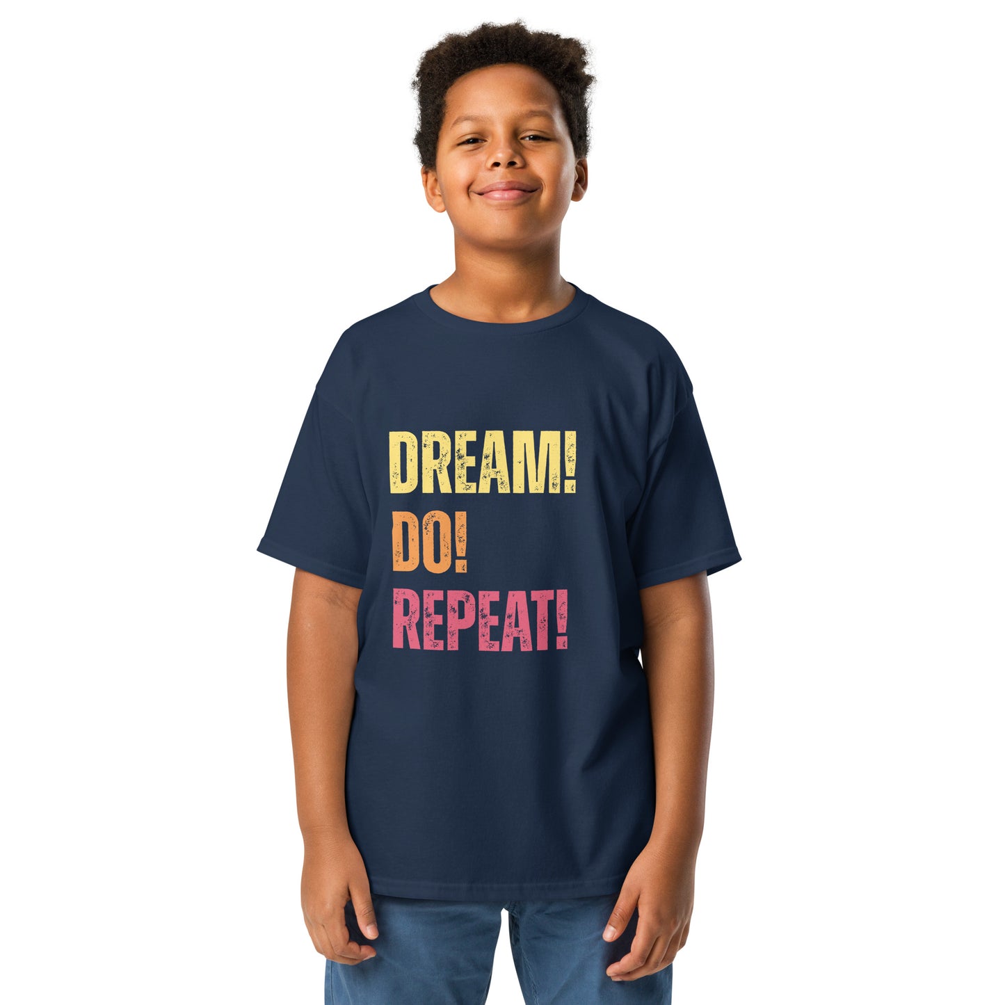 dream do repeat youth shirt design